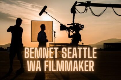 bemnet seattle wa filmmaker